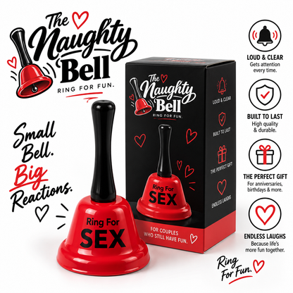 The Naughty Bell™